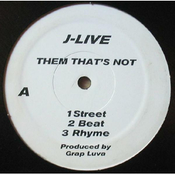 J-Live Them That's Not /  True School Anthem Vinyl 12" USED