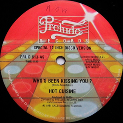 Hot Cuisine Who's Been Kissing You ? Vinyl 12" USED