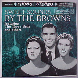 The Browns (3) Sweet Sounds By The Browns Vinyl LP USED