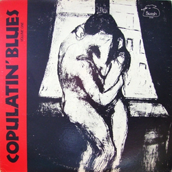 Various Copulatin' Blues Volume One Vinyl LP USED