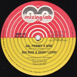 Anthony Red Rose / Daddy Lizard Gal Pickney A Wine Vinyl 12" USED