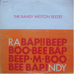 Randy Weston Sextet Randy! (Băp!! Beep Boo-Bee Băp Beep-M-Boo Bee Băp!) Vinyl LP USED