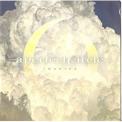 A Perfect Circle Imagine Vinyl 7" USED