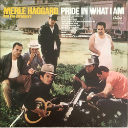 Merle Haggard / The Strangers US Jimmy Tittle Pride In What I Am Vinyl LP USED