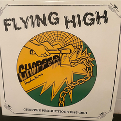 Various Flying High: Chopper Productions 1985-1991 Vinyl LP USED