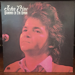 John Prine Diamonds In The Rough Vinyl LP USED