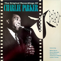 Charlie Parker Bird - The Original Recordings Of Charlie Parker Vinyl LP USED