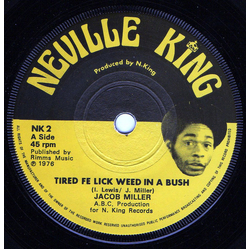 Jacob Miller / Inner Circle Tired Fe Lick Weed In A Bush / Chillum In A Gully Vinyl 7" USED