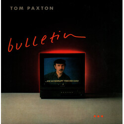 Tom Paxton Bulletin... We Interrupt This Record Vinyl LP USED