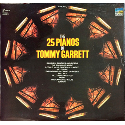 The 25 Pianos Of Tommy Garrett The 25 Pianos Of Tommy Garrett Vinyl LP USED