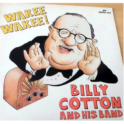 Billy Cotton And His Band Wakee Wakee! Vinyl LP USED
