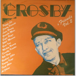 Bing Crosby Bing Crosby & Friends Vol. 2 Vinyl LP USED