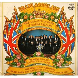 The Brighouse And Rastrick Brass Band Brass Accolade Vinyl LP USED
