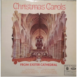 The Cathedral Choir Exeter Christmas Carols From Exeter Cathedral Vinyl LP USED