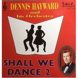 Dennis Hayward Shall We Dance 2 Vinyl LP USED