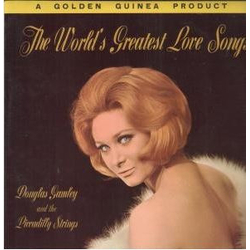 Douglas Gamley / The Piccadilly Strings The World's Greatest Love Songs Vinyl LP USED