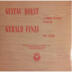 Gustav Holst / Imogen Holst / Gerald Finzi / Christopher Finzi / English Chamber Orchestra / Janet Baker / Wilfred Brown / Ralph Downes A Choral Fanta