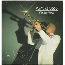 John Du Prez Oh My Papa Vinyl 7" USED