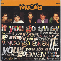 New Kids On The Block If You Go Away Vinyl 7" USED