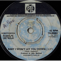 Pickettywitch Baby I Won't Let You Down Vinyl 7" USED