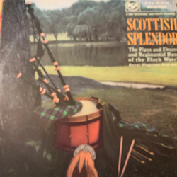 The Regimental Band And Pipes And Drums Of The Black Watch Scottish Splendor Vinyl LP USED