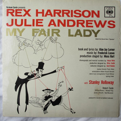 Rex Harrison / Julie Andrews / Stanley Holloway / Alan Jay Lerner / Frederick Loewe My Fair Lady - Original Cast, Recorded In London Vinyl LP USED