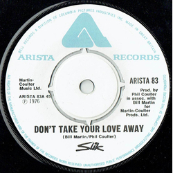 Slik Don't Take Your Love Away Vinyl 7" USED