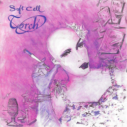 Soft Cell Torch Vinyl 7" USED