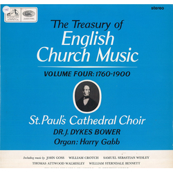 St. Paul's Cathedral Choir / Sir John Dykes Bower / Harry Gabb The Treasury Of English Church Music Volume Four 1760-1900 Vinyl LP USED