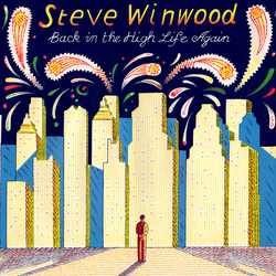 Steve Winwood Back In The High Life Again Vinyl 12" USED