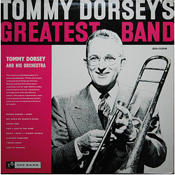 Tommy Dorsey And His Orchestra Tommy Dorsey's Greatest Band Vol 1 Vinyl LP USED