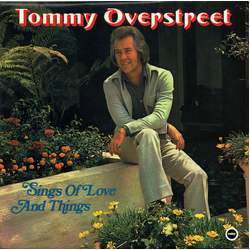 Tommy Overstreet Sings Of Love And Things Vinyl LP USED