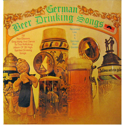 Unknown Artist German Beer Drinking Songs Vinyl LP USED