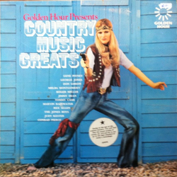 Various Golden Hour Presents Country Music Greats Vinyl LP USED