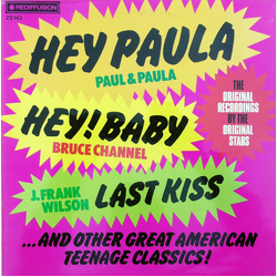Various Hey Paula, Hey Baby & Other Teenage Classics Vinyl LP USED