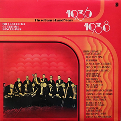 Various The Golden Age Of British Dance Bands 1936-1938 Vinyl LP USED