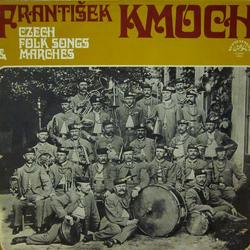 Velký Dechový Orchestr Supraphonu / Rudolf Urbanec František Kmoch - Czech Folk Songs & Marches Vinyl LP USED