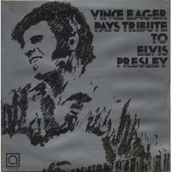 Vince Eager Pays Tribute To Elvis Presley Vinyl LP USED