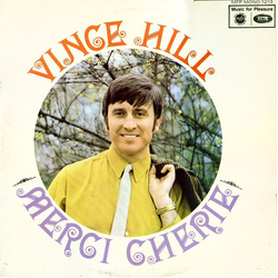 Vince Hill Merci Cherie Vinyl LP USED