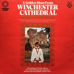 Winchester Cathedral Choir A Golden Hour From Winchester Cathedral - Hear My Prayer Vinyl LP USED