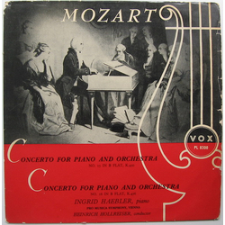 Wolfgang Amadeus Mozart / Ingrid Haebler / Vienna Pro Musica Orchestra / Heinrich Hollreiser Concerto No. 15 In B Flat Major, K. 450 / Concerto No. 18