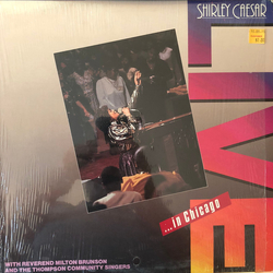 Shirley Caesar / Rev. Milton Brunson / The Thompson Community Singers Live ... In Chicago Vinyl LP USED