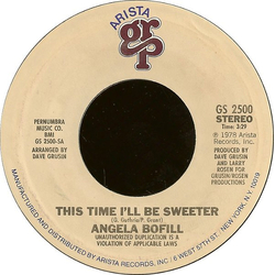 Angela Bofill This Time I'll Be Sweeter Vinyl 7" USED