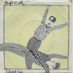 Soft Cell Tainted Love Vinyl 7" USED