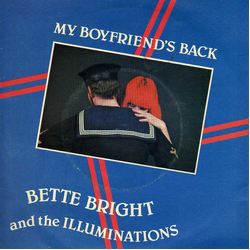 Bette Bright And The Illuminations My Boyfriend's Back Vinyl 7" USED
