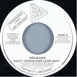Orleans Don't Throw Our Love Away Vinyl 7" USED