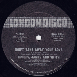 Hodges, James And Smith Don't Take Away Your Love / Since I Fell For You/I'm Falling In Love Vinyl 12" USED