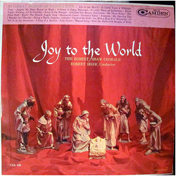The Robert Shaw Chorale / Robert Shaw Joy To The World Vinyl LP USED