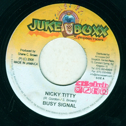 Busy Signal Nicky Titty Vinyl 7" USED