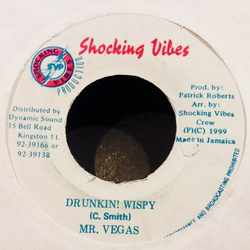 Mr. Vegas Drunkin! Wispy Vinyl 7" USED